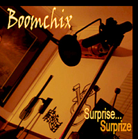 Boomchix debut CD Surprise Surprize